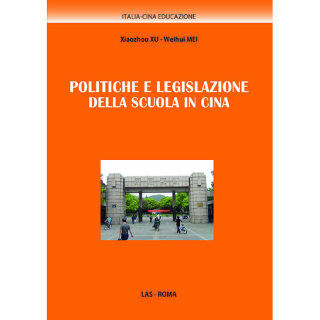 Politiche e legislazione della scuola in Cina 