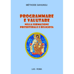 Programmare e valutare nella formazione presbiterale e religiosa 