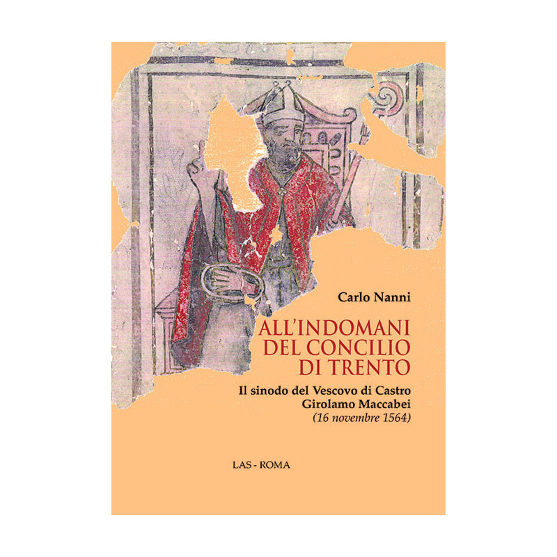 All'indomani del Concilio di Trento. Il Sinodo del Vescovo di Castro Girolamo Maccabei 