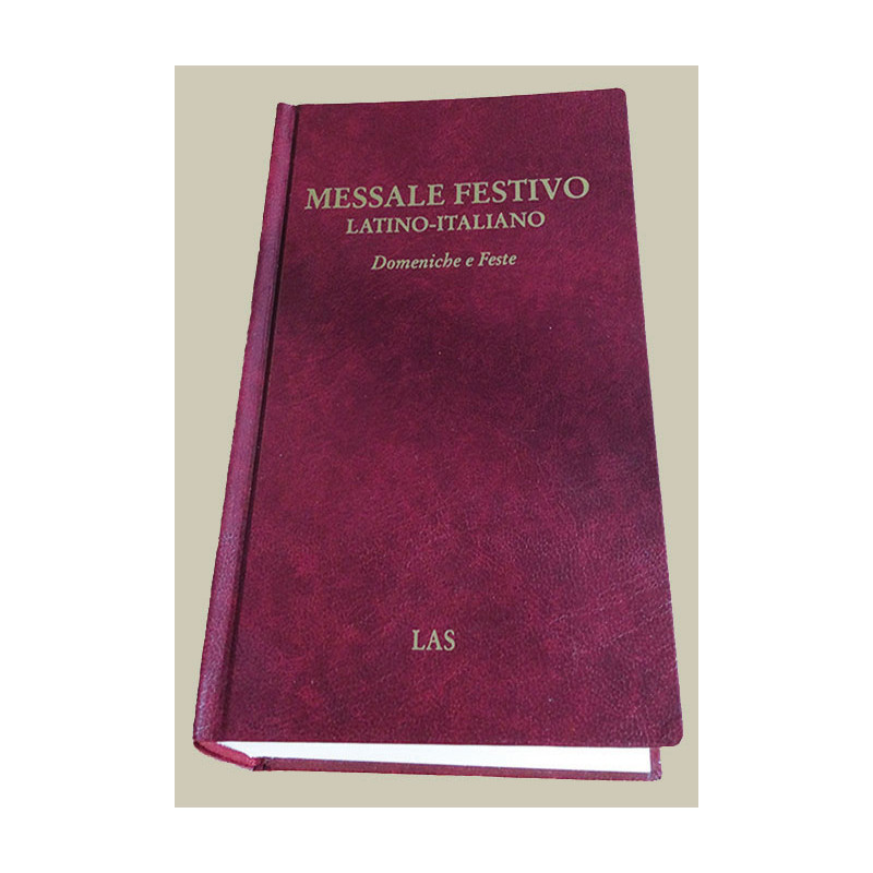 Messale Festivo latino-italiano. Domeniche e feste