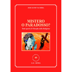 Mistero o paradosso? Temi aperti di Filosofia della Religione 