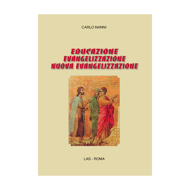 Educazione evangelizzazione nuova evangelizzazione 