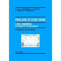 Parlare di cose serie con i bambini a casa e a scuola