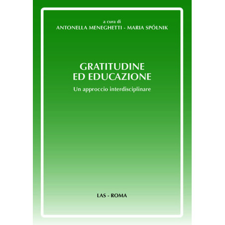 Gratitudine ed educazione. Un approccio interdisciplinare 