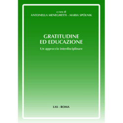 Gratitudine ed educazione. Un approccio interdisciplinare 