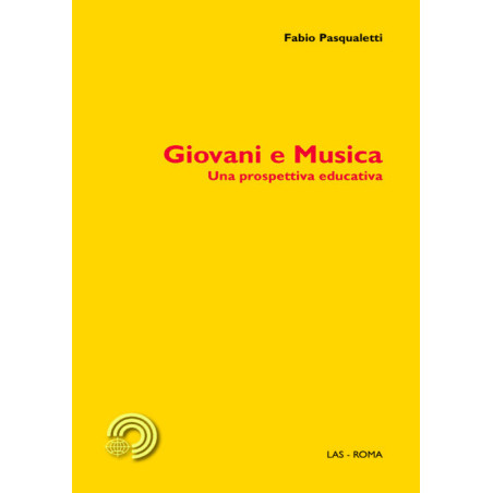 Giovani e musica. Una prospettiva educativa 