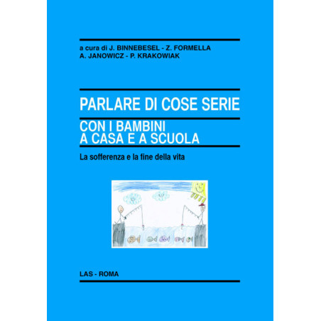 Parlare di cose serie con i bambini a casa e a scuola