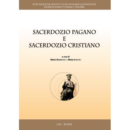 Sacerdozio pagano e sacerdozio cristiano 