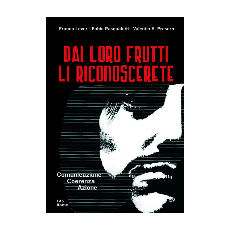 Dai loro frutti li riconoscerete 