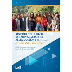 Apporto delle Figlie di Maria Ausiliatrice all’educazione (1872-2022) - Percorsi, sfide e prospettive