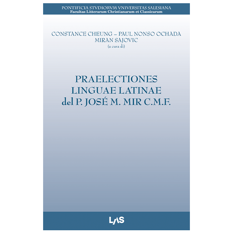 Praelectiones linguae latinae del p. José M. Mir c.m.f.