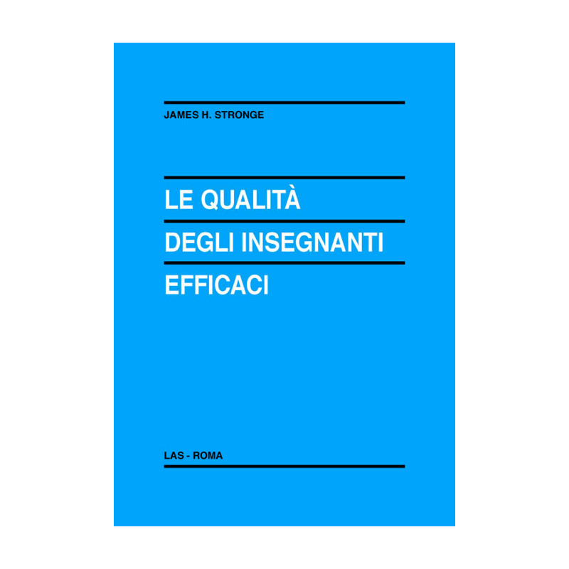 Le qualità degli insegnanti efficaci