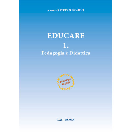 Educare. 1. Pedagogia e didattica