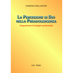 La percezione di Dio nella preadolescenza. Cinquant'anni di indagini sperimentali