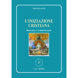 L'iniziazione cristiana. Battesimo e Confermazione