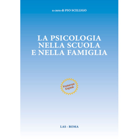 La psicologia nella scuola e nella famiglia