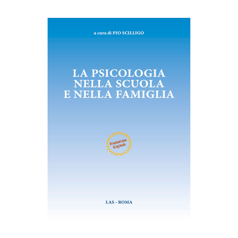 La psicologia nella scuola e nella famiglia