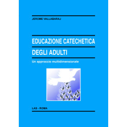 Educazione catechetica degli adulti. Un approccio multidimensionale