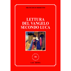 Lettura del Vangelo secondo Luca