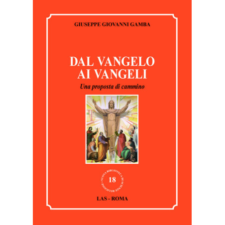 Dal vangelo ai Vangeli. Una proposta di cammino