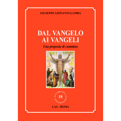 Dal vangelo ai Vangeli. Una proposta di cammino