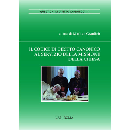 Il Codice di Diritto Canonico al servizio della missione della Chiesa