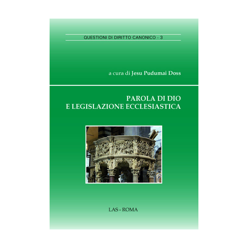 Parola di Dio e legislazione ecclesiastica