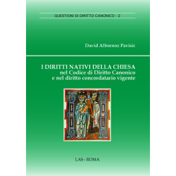 I diritti nativi della Chiesa nel Codice di Diritto Canonico e nel diritto concordatario vigente