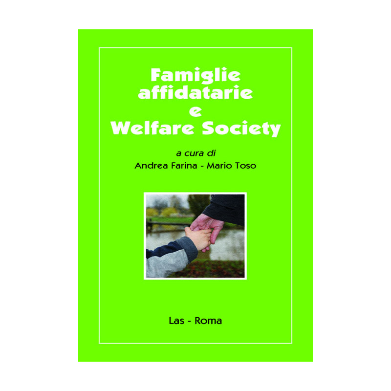 Famiglie affidatarie e Welfare Society