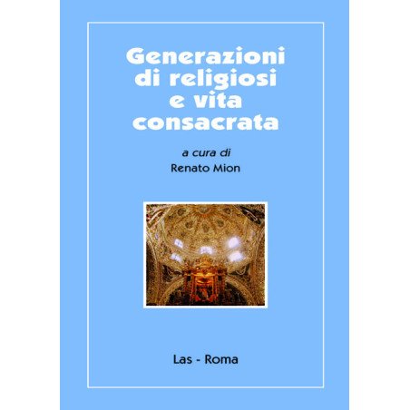 Generazioni di religiosi e vita consacrata