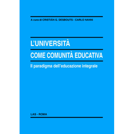 L'università come comunità educativa. Il paradigma dell'educazione integrale