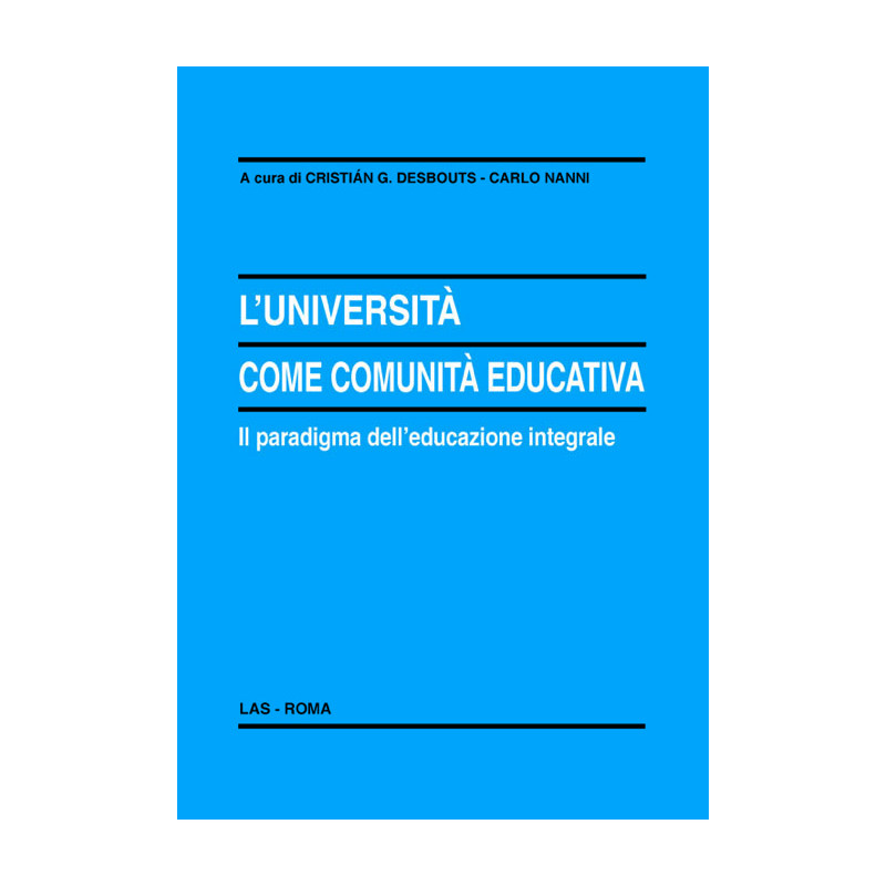 L'università come comunità educativa. Il paradigma dell'educazione integrale