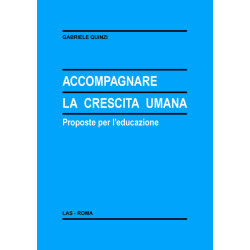 Accompagnare la crescita umana. Proposte per l'educazione