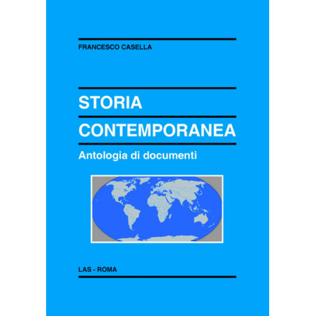 Storia contemporanea. Antologia di documenti