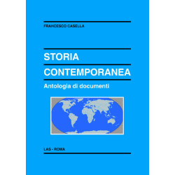 Storia contemporanea. Antologia di documenti