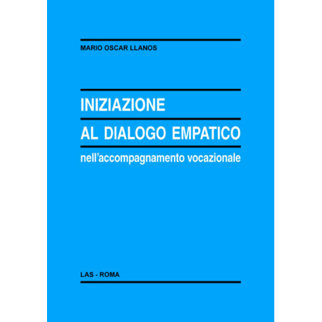 Iniziazione al dialogo empatico nell'accompagnamento vocazionale