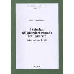 I Salesiani nel quartiere romano del Testaccio (primo ventennio del '900)