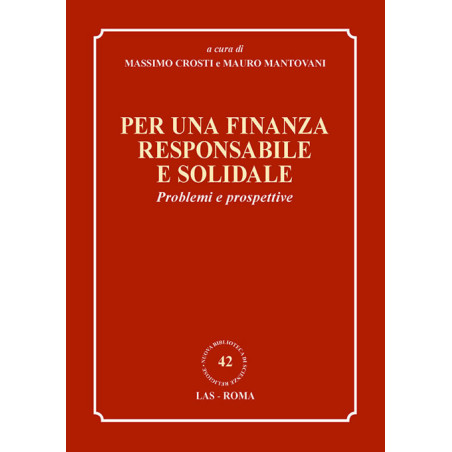 Per una finanza responsabile e solidale. Problemi e prospettive