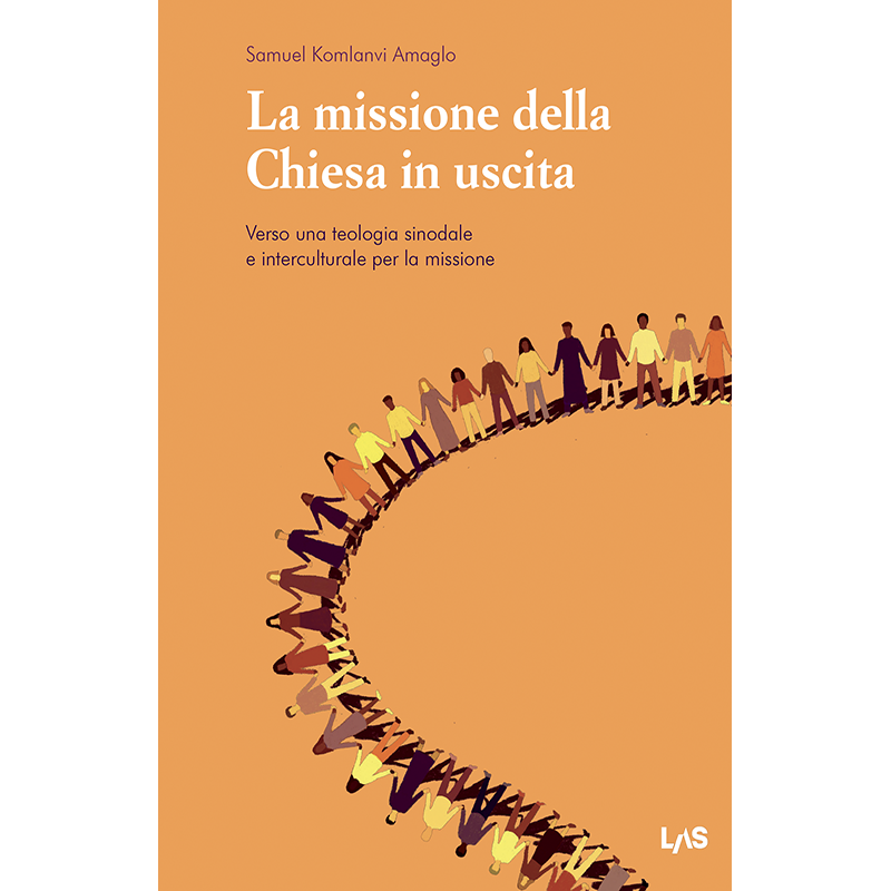 La missione della Chiesa in uscita. Verso una teologia sinodale e interculturale per la missione.