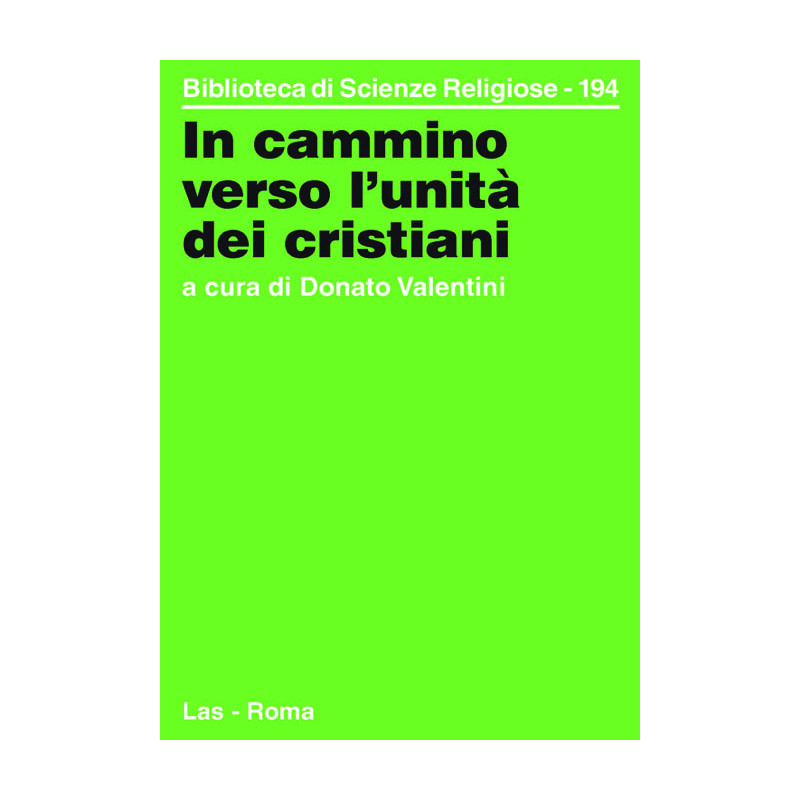 In cammino verso l'unità dei cristiani. Bilancio ecumenico a 40 anni dall'"Unitatis Redintegratio"