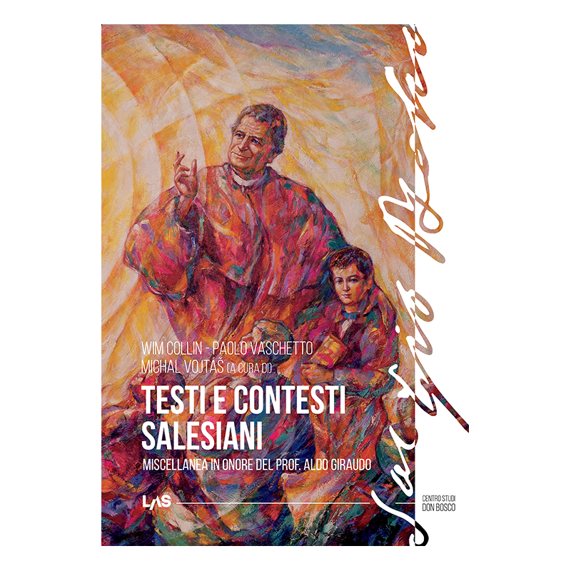 Testi e contesti salesiani. Miscellanea in onore del prof. Aldo Giraudo
