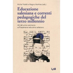 Educazione salesiana e correnti pedagogiche del terzo millennio