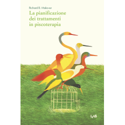 La pianificazione dei trattamenti in psicoterapia. Ediz. italiana a cura di P. Scilligo