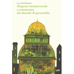 Diagnosi interpersonale e trattamento dei disturbi di personalità. Ediz. italiana a cura di Pio Scilligo