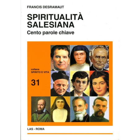 Spiritualità salesiana. Cento parole chiave