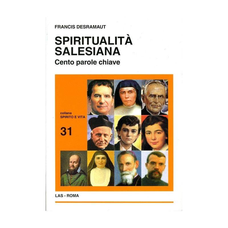 Spiritualità salesiana. Cento parole chiave