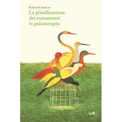 La pianificazione dei trattamenti in psicoterapia. Ediz. italiana a cura di P. Scilligo