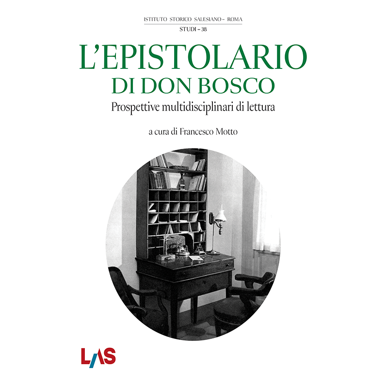L'Epistolario di Don Bosco. Prospettive multidisciplinari di lettura