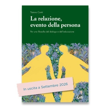 La relazione, evento della persona