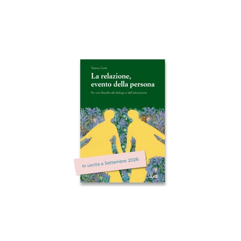 La relazione, evento della persona